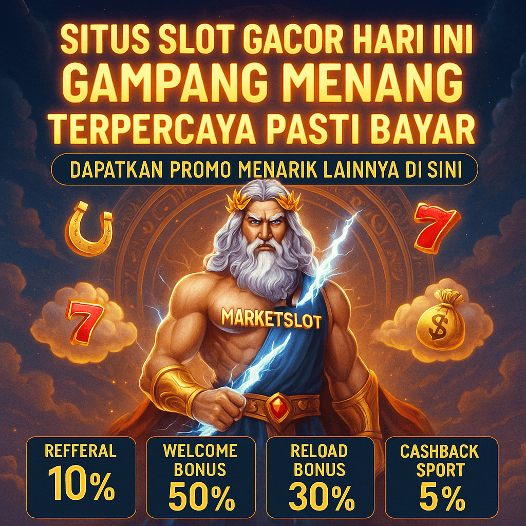 MARKETSLOT >> Situs Slot Gacor Hari Ini Gampang Menang Terpercaya Pasti Bayar